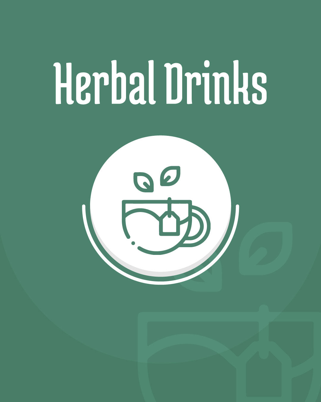 Herbal Drinks